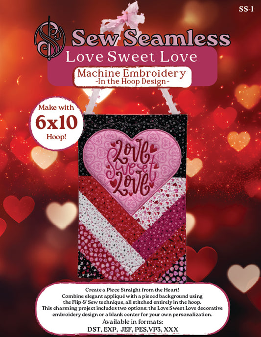 Love Sweet Love - In the Hoop Embroidery Design (Digital Download)